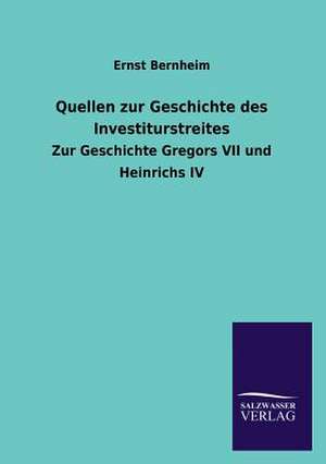 Quellen Zur Geschichte Des Investiturstreites: La Nueva Cultura del Reciclaje de Ernst Bernheim