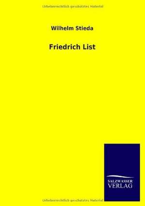 Friedrich List de WILHELM STIEDA