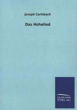 Das Hohelied de Joseph Carlebach