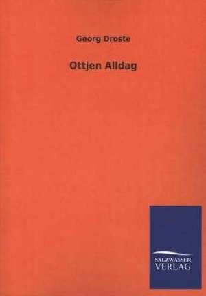 Ottjen Alldag de Georg Droste