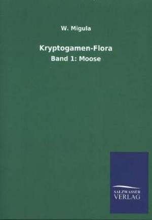 Kryptogamen-Flora de W. Migula