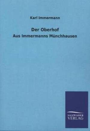 Der Oberhof de Karl Immermann