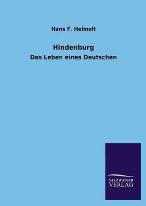 Hindenburg de Hans F. Helmolt