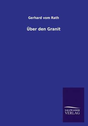 Über den Granit de Gerhard Vom Rath