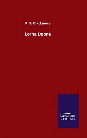 Lorna Doone de R. D. Blackmore
