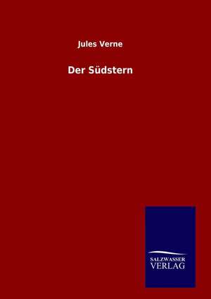 Der Sudstern: Tiere Der Fremde de Jules Verne