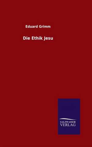 Die Ethik Jesu