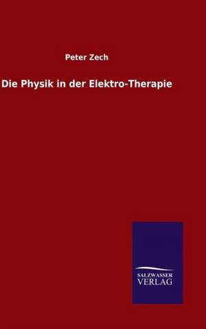 Die Physik in Der Elektro-Therapie