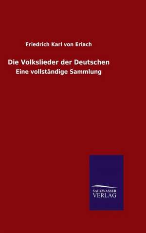 Die Volkslieder Der Deutschen