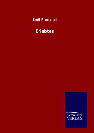 Erlebtes de Emil Frommel