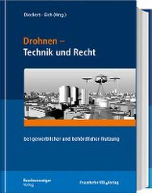 Drohnen - Technik und Recht de Ulrich Dieckert