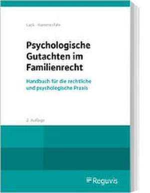 Psychologische Gutachten im Familienrecht de Katrin Lack