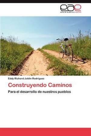 Construyendo Caminos