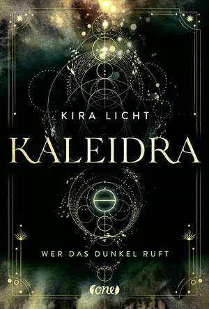 Kaleidra - Wer das Dunkel ruft (Band 1) de Kira Licht