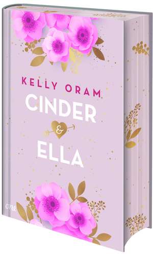 Cinder & Ella de Kelly Oram