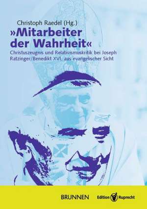 »Mitarbeiter der Wahrheit« de Christoph Raedel