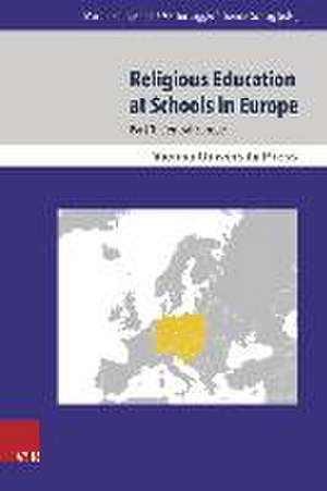 Religious Education at Schools in Europe de Martin Rothgangel