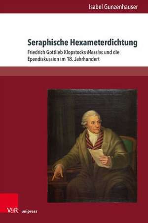 Seraphische Hexameterdichtung de Isabel Gunzenhauser