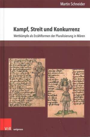 Schneider, M: Kampf, Streit und Konkurrenz de Martin Schneider