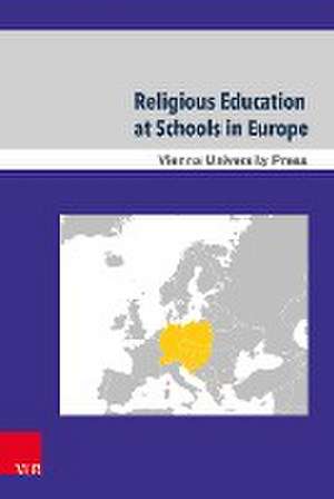 Religious Education at Schools in Europe - Part 1-6 de Martin Rothgangel