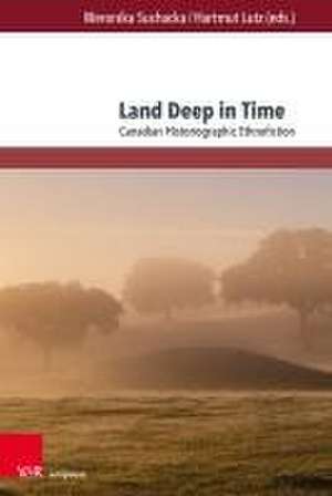 Land Deep in Time: Canadian Historiographic Ethnofiction de Weronika Suchacka