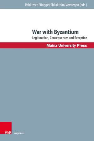 War with Byzantium de Hans-Christian Maner