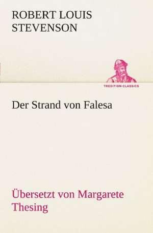 Der Strand Von Falesa (U: Margarete Thesing) de Robert Louis Stevenson