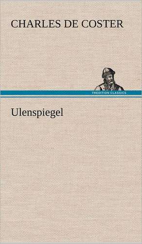 Ulenspiegel de Charles de Coster