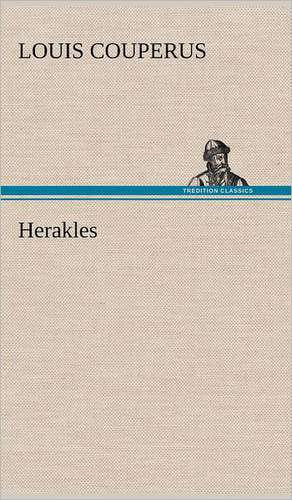 Herakles de Louis Couperus