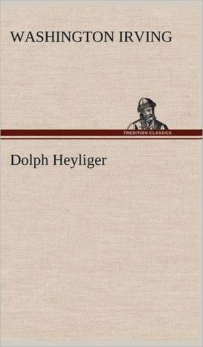 Dolph Heyliger de Washington Irving