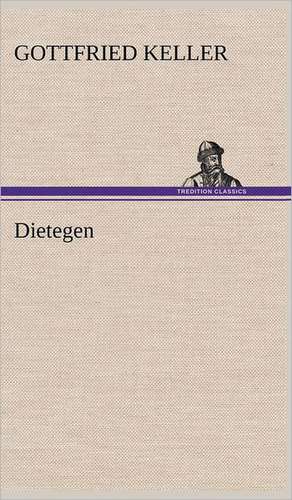 Dietegen de Gottfried Keller