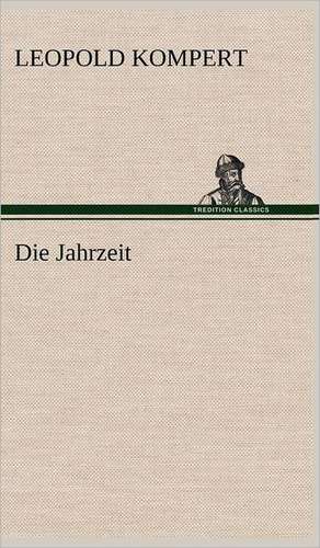 Die Jahrzeit de Leopold Kompert