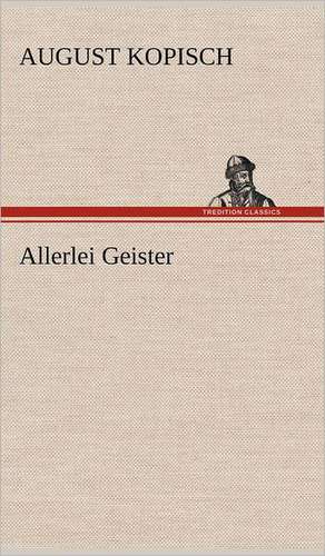 Allerlei Geister de August Kopisch