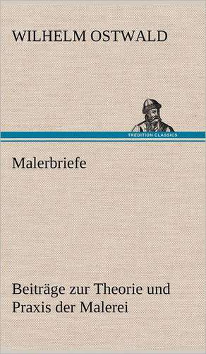 Malerbriefe de Wilhelm Ostwald