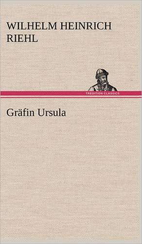 Grafin Ursula: VOR Bismarcks Aufgang de Wilhelm Heinrich Riehl