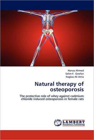 Natural therapy of osteoporosis de Hanaa Ahmed