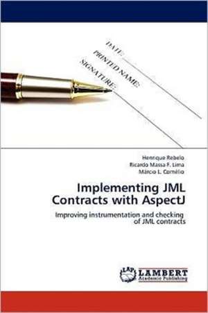 Implementing JML Contracts with AspectJ de Henrique Rebelo