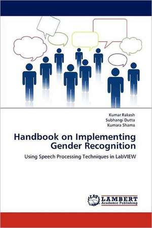 Handbook on Implementing Gender Recognition de Kumar Rakesh