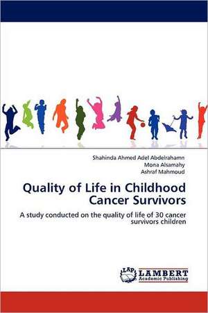 Quality of Life in Childhood Cancer Survivors de Shahinda Ahmed Adel Abdelrahamn