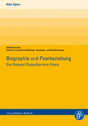 Biographie und Paarbeziehung de Anke Spura