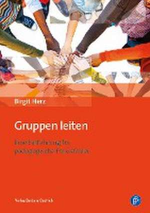 Gruppen leiten de Birgit Herz