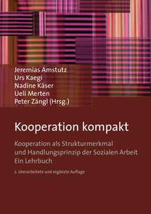 Kooperation kompakt de Jeremias Amstutz