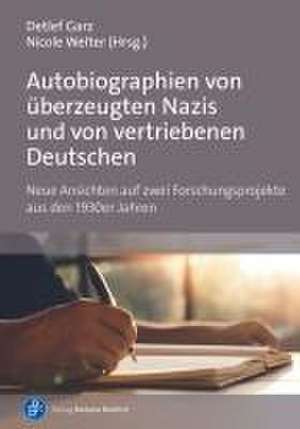 Autobiographien von überzeugten Nazis und von vertriebenen Deutschen de Fritz Schütze