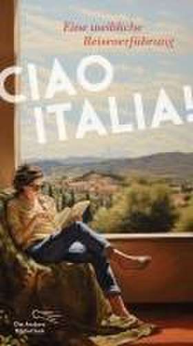 Ciao Italia! de Constanze Neumann