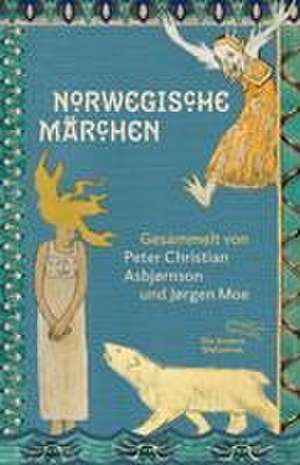 Norwegische Märchen de Peter Christian Asbjørnsen