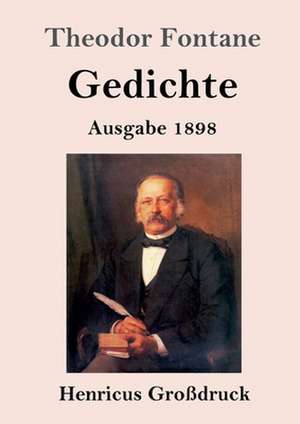 Gedichte (Großdruck) de Theodor Fontane