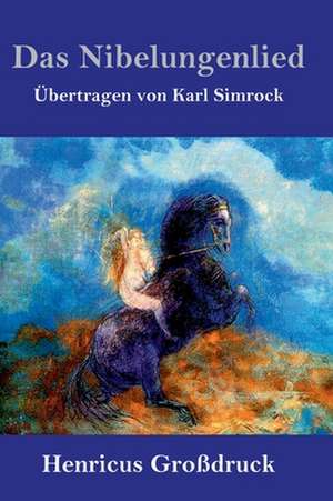 Das Nibelungenlied (Großdruck) de Anonym