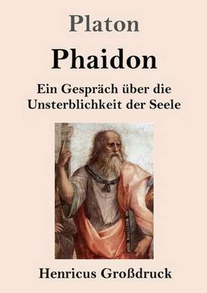 Phaidon (Großdruck) de Platon