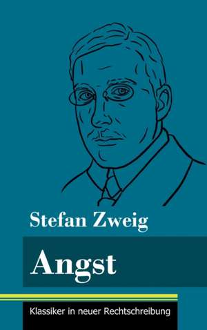 Angst de Stefan Zweig