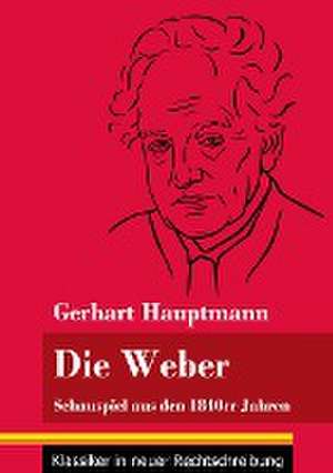 Die Weber de Gerhart Hauptmann